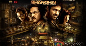 インド映画「シャンハイ / Shanghai」のポスター